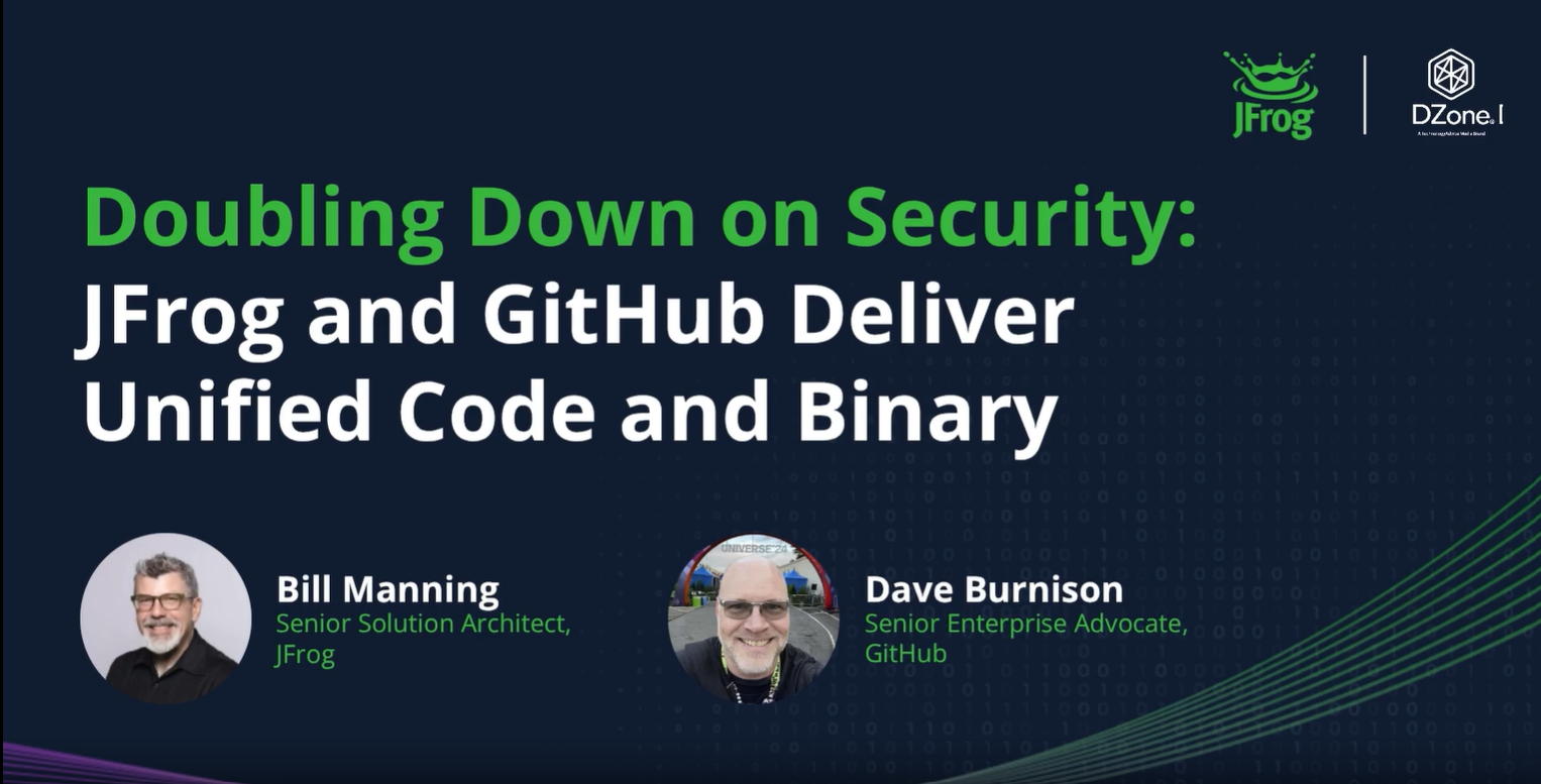 Doubling Down on Security: JFrog and GitHub
