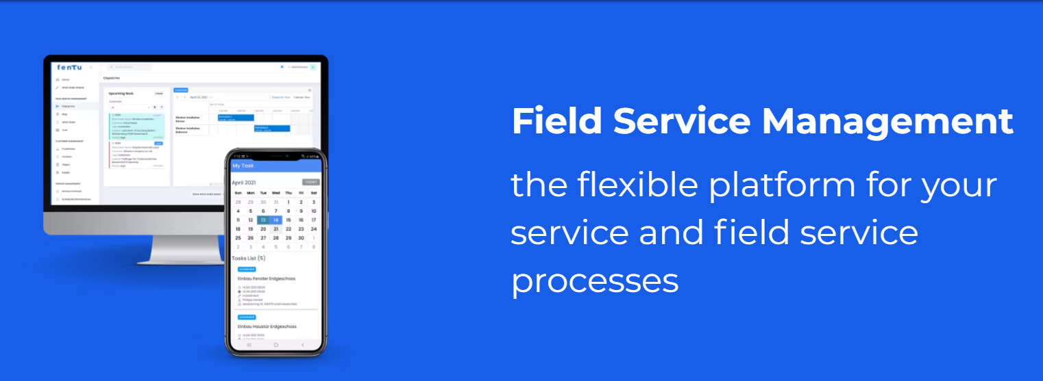 Field Service Management the flexible platform for your service and field service processes