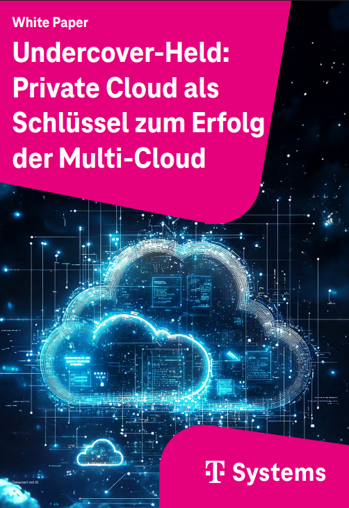 Undercover-Held:Private Cloud alsSchlüssel zum Erfolgder Multi-Cloud